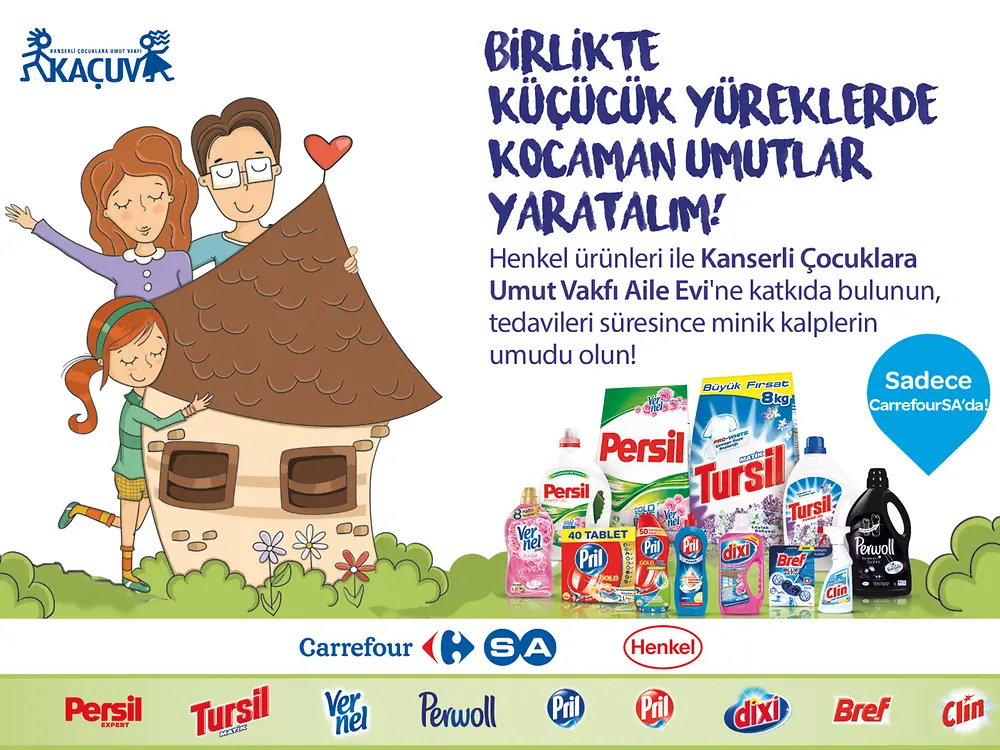 Çamaşır ve Ev Bakım iş birimimiz, CarefourSA’dan yapılan Persill, Tursil, Vernel, Perwoll, Pril, Bref, Dixi ve Clin ürünleri alışverişleri sayesinde Kanserli Çocuklara Umut Vakfı (KAÇUV) Aile Evi’ne destekte bulundu